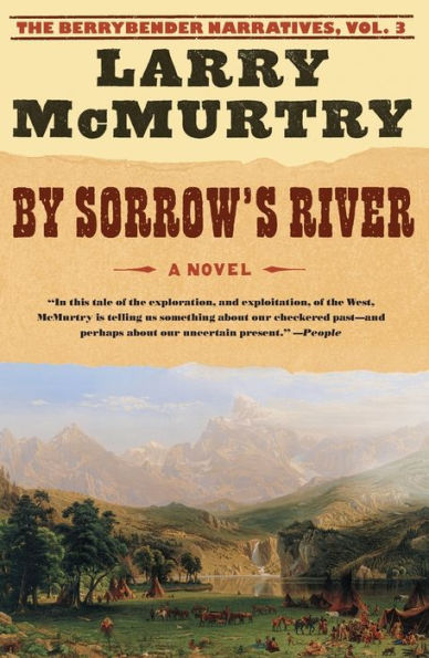 By Sorrow's River (Berrybender Narratives Series #3)