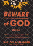 Alternative view 1 of Beware of God: Stories