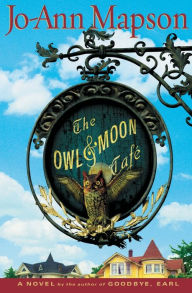 Title: The Owl and Moon Cafe, Author: Jo-Ann Mapson