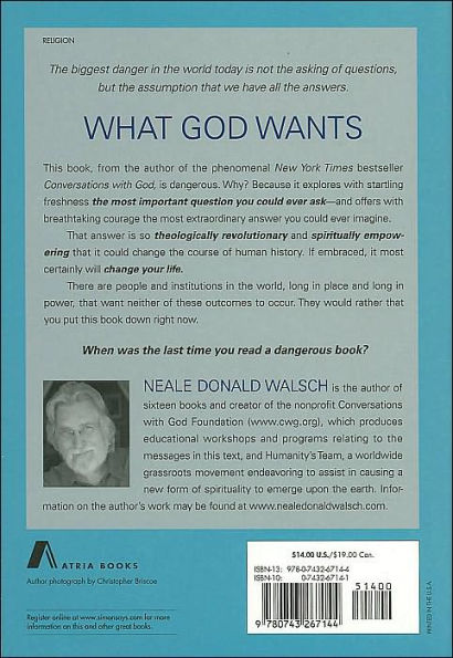 What God Wants: A Compelling Answer To Humanity's Biggest Question By 