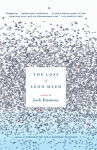 Alternative view 1 of The Loss of Leon Meed: A Novel