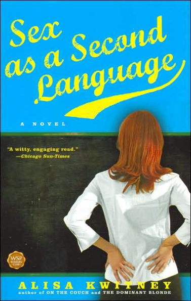 Sex as A Second Language: Novel