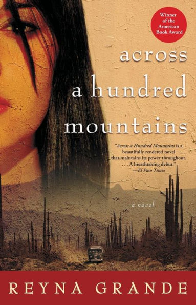 Across A Hundred Mountains: Novel