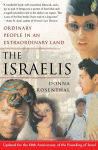 Alternative view 1 of The Israelis: Ordinary People in an Extraordinary Land (Updated in 2008)