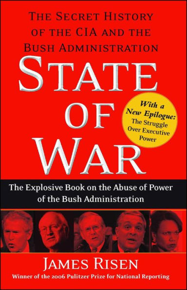 State of War: the Secret History CIA and Bush Administration