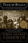 Alternative view 1 of Team of Rivals: The Political Genius of Abraham Lincoln