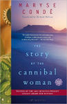 Alternative view 1 of The Story of the Cannibal Woman: A Novel