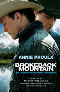 Title: Brokeback Mountain: Now a Major Motion Picture, Author: Annie Proulx