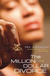 Title: The Million Dollar Divorce, Author: RM Johnson