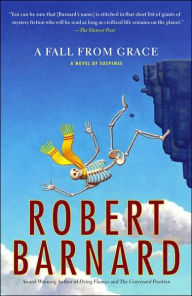 Title: A Fall from Grace (Charlie Peace Series #8), Author: Robert Barnard