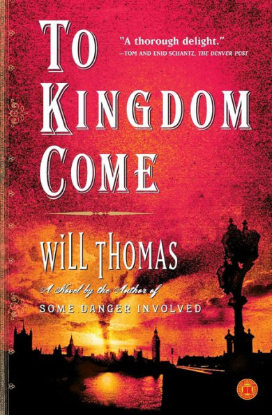 To Kingdom Come (Barker & Llewelyn Series #2)