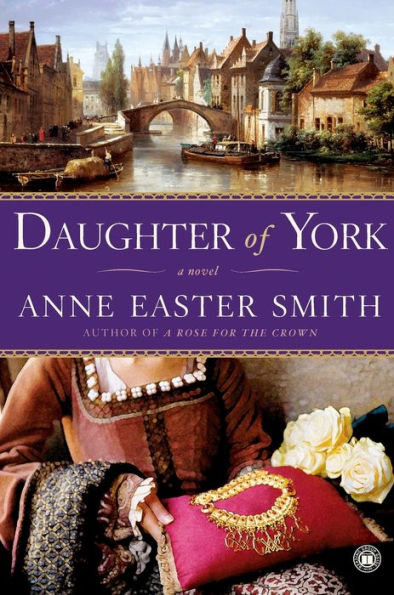 Daughter of York: A Novel
