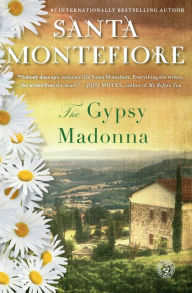 Title: The Gypsy Madonna, Author: Santa Montefiore