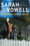 Alternative view 2 of Assassination Vacation