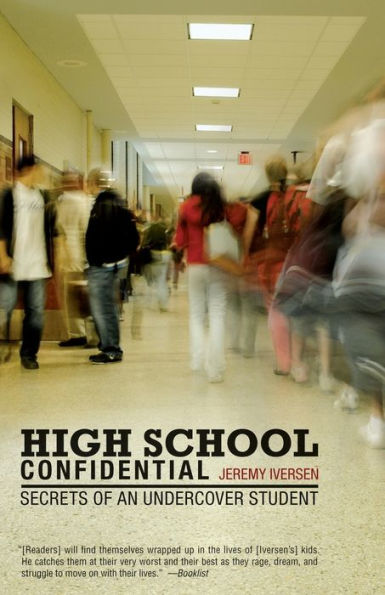 High School Confidential: Secrets of an Undercover Student