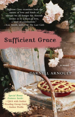 Sufficient Grace: A Novel