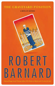 Title: The Graveyard Position, Author: Robert Barnard