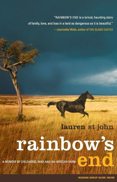 Rainbow's End: A Memoir of Childhood, War and an African Farm