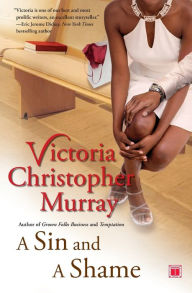 Title: A Sin and a Shame, Author: Victoria Christopher Murray