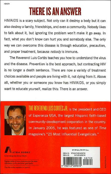 There Is an Answer: How to Prevent and Understand HIV/AIDS