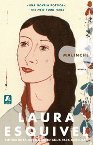 Title: Malinche (Spanish Edition), Author: Laura Esquivel