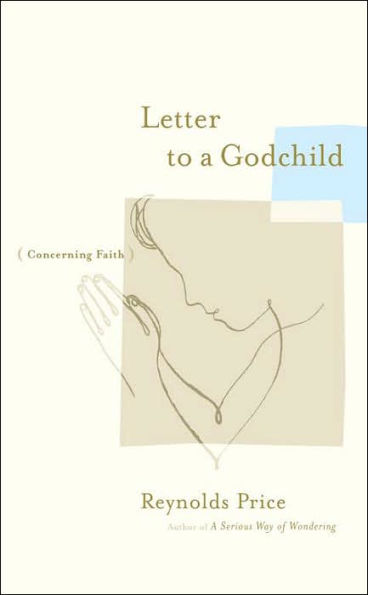 Letter to a Godchild: Concerning Faith