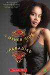 Alternative view 1 of The Other Side of Paradise: A Memoir