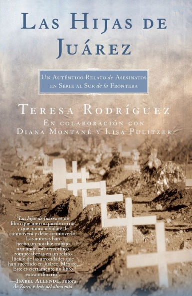 Las Hijas de Juarez (Daughters of Juarez): Un auténtico relato de asesinatos en serie al sur de la frontera