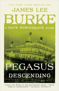 Pegasus Descending (Dave Robicheaux Series #15)