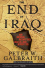 The End of Iraq: How American Incompetence Created a War Without End