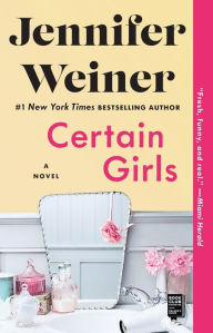 Certain Girls: A Novel