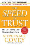 Alternative view 1 of The Speed of Trust: The One Thing That Changes Everything