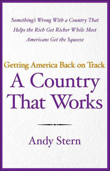 A Country That Works: Getting America Back on Track
