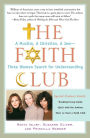 The Faith Club: A Muslim, a Christian, a Jew--Three Women Search for Understanding