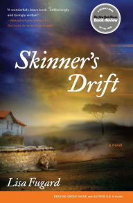 Title: Skinner's Drift: A Novel, Author: Lisa Fugard