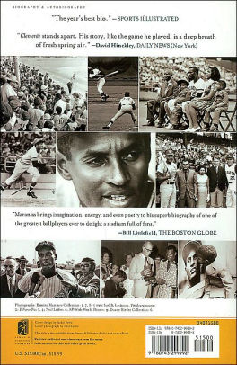 Clemente The Passion And Grace Of Baseball S Last Hero By David Maraniss Paperback Barnes Noble