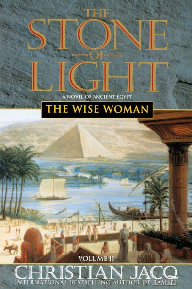 The Wise Woman (Stone of Light Series #2)