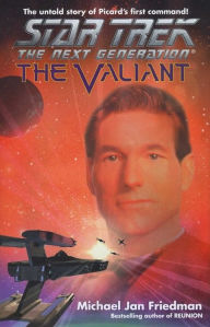 Title: The Star Trek The Next Generation: The Valiant, Author: Michael Jan Friedman