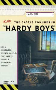 Title: The Castle Conundrum (Hardy Boys Series #168), Author: Franklin W. Dixon