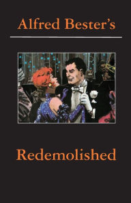 Title: Redemolished, Author: Alfred Bester