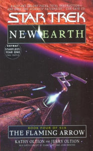 Title: Star Trek #92: New Earth #4: The Flaming Arrow, Author: Kathy Oltion