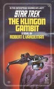 Title: Star Trek #3: The Klingon Gambit, Author: Robert E. Vardeman