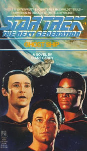 Title: Star Trek The Next Generation #1: Ghost Ship, Author: Diane Carey
