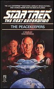 Title: Star Trek: The Next Generation #2: The Peacekeepers, Author: Gene DeWeese