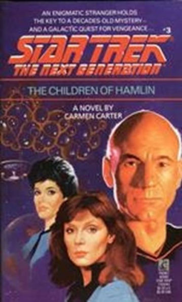 Star Trek The Next Generation #3: The Children of Hamlin