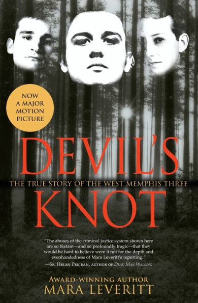 Devil's Knot: the True Story of West Memphis Three