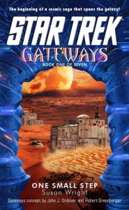 Title: Star Trek Gateways #1: One Small Step, Author: Susan Wright