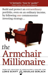 Title: The Armchair Millionaire, Author: Douglas Gerlach