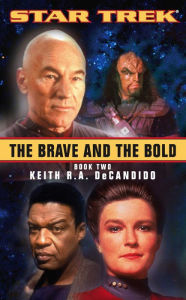 Title: The Brave and the Bold: Book Two, Author: Keith R. A. DeCandido