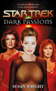 Title: Star Trek: Dark Passions #2, Author: Susan Wright